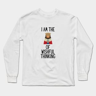 Wishful thinking Long Sleeve T-Shirt